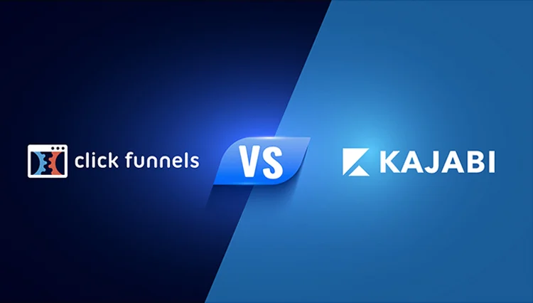 Kajabi vs ClickFunnels